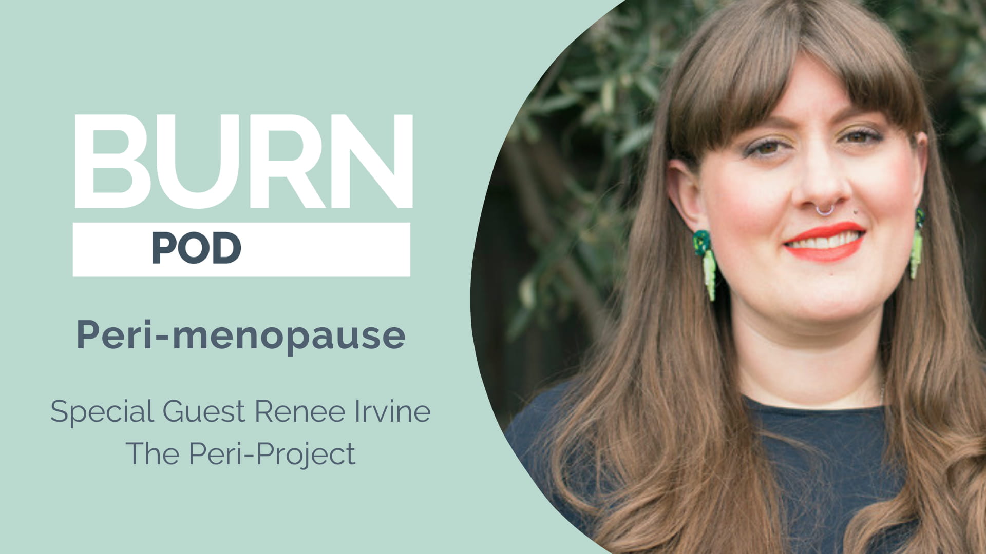 Perimenopause with special guest Renee Irvine from the Peri Project