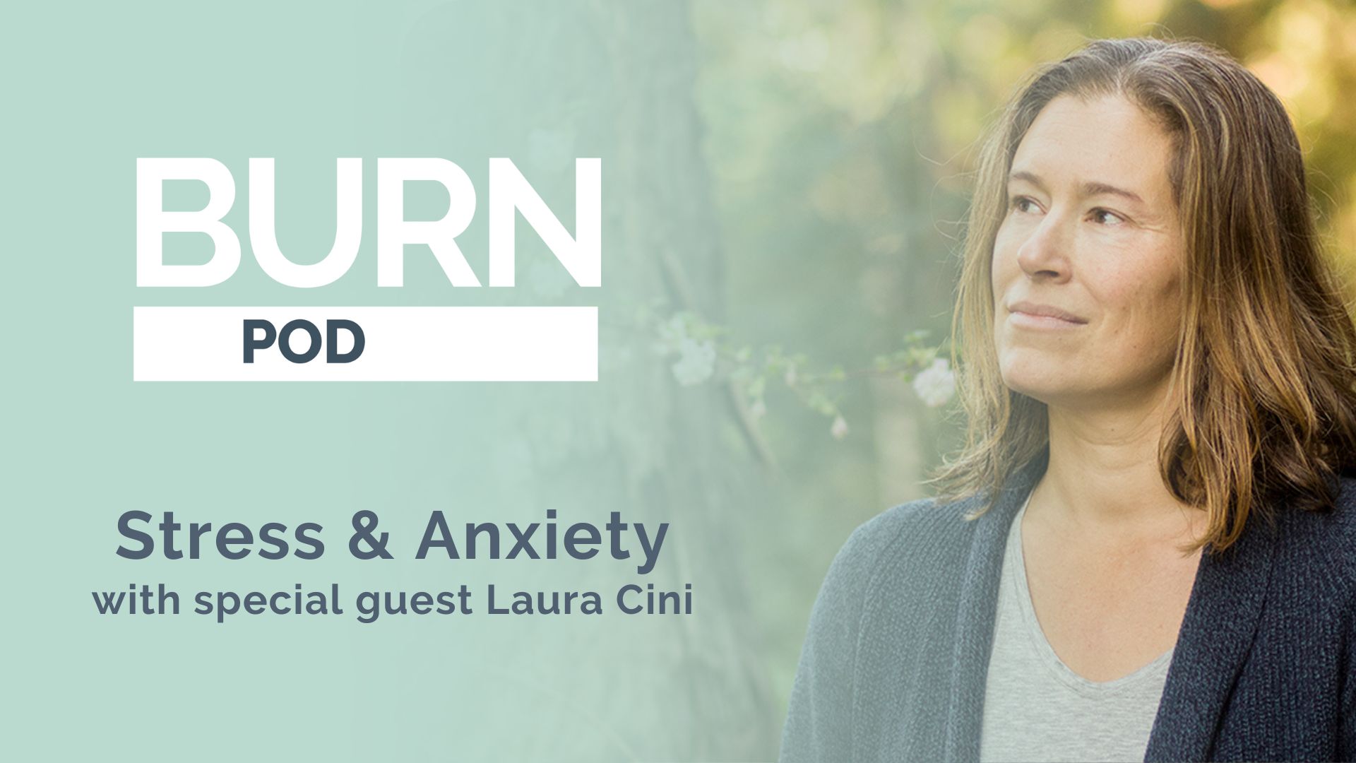 Season 2 – Episode 4 : Stress & Anxiety with special guest Laura Cini